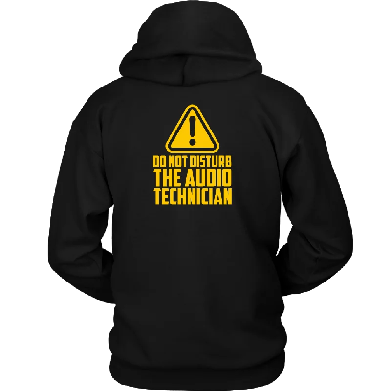 Do Not Disturb The Audio Technician Hoodie Hoodie with Raglan Sleeves Sporty Comfortable