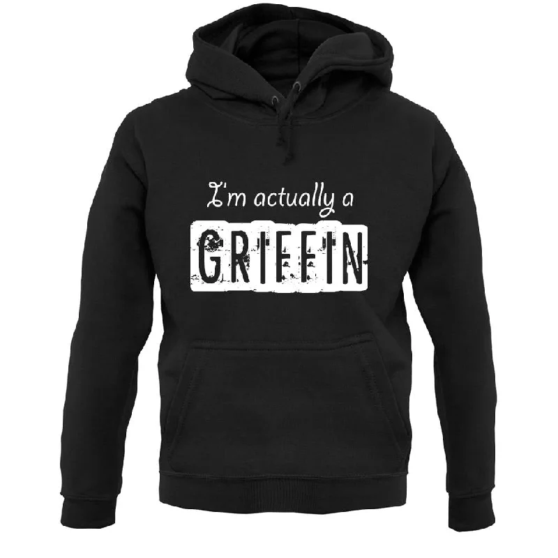 I'm Actually A Griffin Unisex Hoodie Hoodie with Crew Neck Simple Timeless