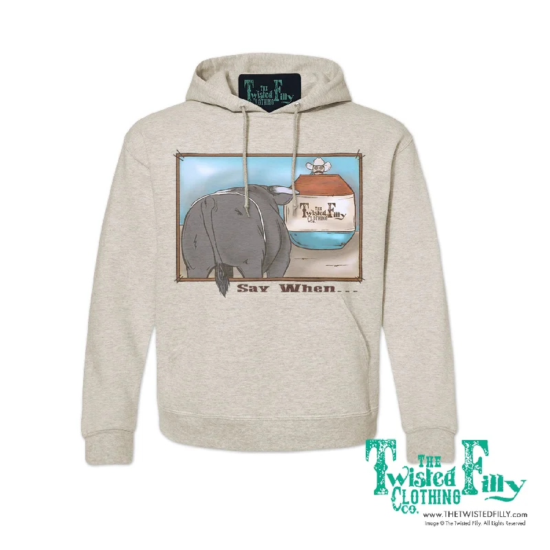 Say When - Adult Hoodie - Assorted Colors Hoodie with Hem Applique Textured Unique