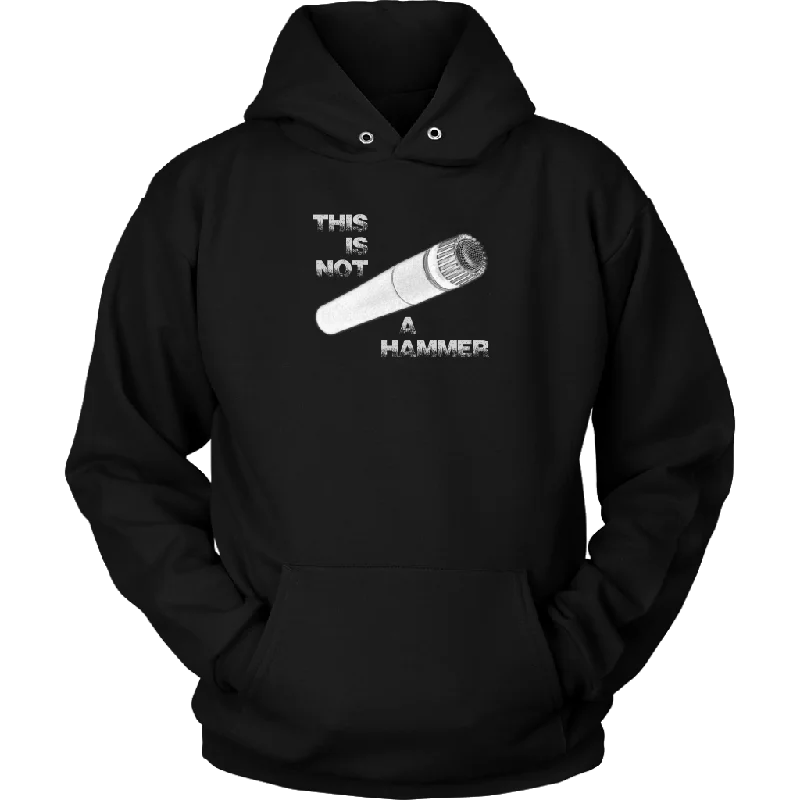 This Is Not A Hammer Hoodie Hoodie with Button Classic Timeless